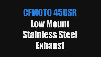 Vandemon Low Mount Single Side Exit Exhaust System CFMOTO 450SR, 450SR-S 2022-2024